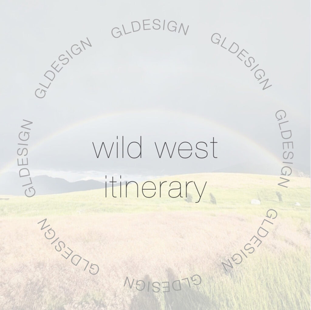 WILD WEST ITINERARY
